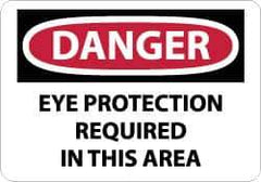 NMC - "Danger - Eye Protection Required in This Area", 7" Long x 10" Wide, Rigid Plastic Safety Sign - Rectangle, 0.05" Thick, Use for Accident Prevention - Eagle Tool & Supply