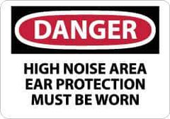 NMC - "Danger - High Noise Area Ear Protection Must Be Worn", 10" Long x 14" Wide, Aluminum Safety Sign - Rectangle, 0.04" Thick, Use for Accident Prevention - Eagle Tool & Supply