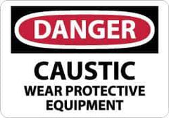 NMC - "Danger - Caustic - Wear Protective Equipment", 10" Long x 14" Wide, Pressure-Sensitive Vinyl Safety Sign - Rectangle, 0.004" Thick, Use for Accident Prevention - Eagle Tool & Supply