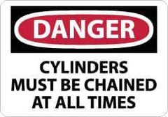 NMC - "Danger - Cylinders Must Be Chained at All Times", 10" Long x 14" Wide, Pressure-Sensitive Vinyl Safety Sign - Rectangle, 0.004" Thick, Use for Accident Prevention - Eagle Tool & Supply