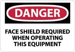 NMC - "Danger - Face Shield Required When Operating This Equipment", 10" Long x 14" Wide, Aluminum Safety Sign - Rectangle, 0.04" Thick, Use for Accident Prevention - Eagle Tool & Supply