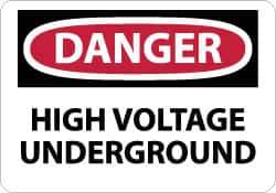 NMC - "Danger - High Voltage Underground", 7" Long x 10" Wide, Rigid Plastic Safety Sign - Rectangle, 0.05" Thick, Use for Accident Prevention - Eagle Tool & Supply