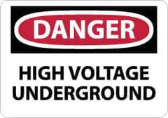 NMC - "Danger - High Voltage Underground", 7" Long x 10" Wide, Rigid Plastic Safety Sign - Rectangle, 0.05" Thick, Use for Accident Prevention - Eagle Tool & Supply