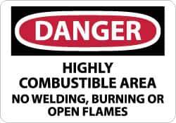 NMC - "Danger - Highly Combustible Area - No Welding, Burning or Open Flames", 10" Long x 14" Wide, Pressure-Sensitive Vinyl Safety Sign - Rectangle, 0.004" Thick, Use for Accident Prevention - Eagle Tool & Supply