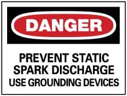 NMC - "Danger - Prevent Static Spark Discharge - Use Grounding Devices", 7" Long x 10" Wide, Pressure-Sensitive Vinyl Safety Sign - Rectangle, 0.004" Thick, Use for Accident Prevention - Eagle Tool & Supply