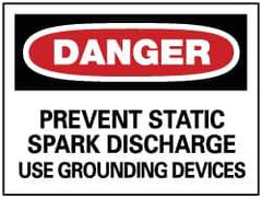 NMC - "Danger - Prevent Static Spark Discharge - Use Grounding Devices", 7" Long x 10" Wide, Pressure-Sensitive Vinyl Safety Sign - Rectangle, 0.004" Thick, Use for Accident Prevention - Eagle Tool & Supply
