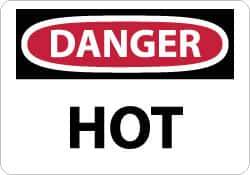NMC - "Danger - Hot", 7" Long x 10" Wide, Pressure-Sensitive Vinyl Safety Sign - Rectangle, 0.004" Thick, Use for Hazardous Materials - Eagle Tool & Supply