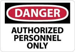 NMC - "Danger - Authorized Personnel Only", 10" Long x 14" Wide, Pressure-Sensitive Vinyl Safety Sign - Rectangle, 0.004" Thick, Use for Security & Admittance - Eagle Tool & Supply