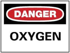 NMC - "Danger - Oxygen", 7" Long x 10" Wide, Pressure-Sensitive Vinyl Safety Sign - Rectangle, 0.004" Thick, Use for Hazardous Materials - Eagle Tool & Supply