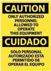 NMC - "Caution - Only Authorized Personnel Allowed to Operate This Equipment", 14" Long x 10" Wide, Rigid Plastic Safety Sign - Rectangle, 0.05" Thick, Use for Security & Admittance - Eagle Tool & Supply