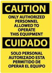 NMC - "Caution - Only Authorized Personnel Allowed to Operate This Equipment", 20" Long x 14" Wide, Rigid Plastic Safety Sign - Rectangle, 0.05" Thick, Use for Security & Admittance - Eagle Tool & Supply