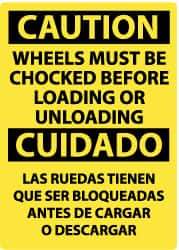 NMC - "Caution - Wheels Must Be Chocked Before Loading or Unloading", 20" Long x 14" Wide, Pressure-Sensitive Vinyl Safety Sign - Rectangle, 0.004" Thick, Use for Accident Prevention - Eagle Tool & Supply
