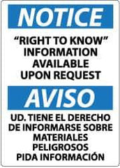 NMC - "Notice - Right to Know Information Available upon Request", 14" Long x 10" Wide, Pressure-Sensitive Vinyl Safety Sign - Rectangle, 0.004" Thick, Use for Security & Admittance - Eagle Tool & Supply