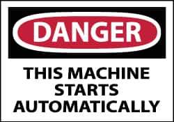 NMC - Accident Prevention Label, Header: DANGER - Legend: Danger - This Machine Starts Automatically, English, Red, Black & White, 5" Long x 3" High, Sign Muscle Finish - Eagle Tool & Supply