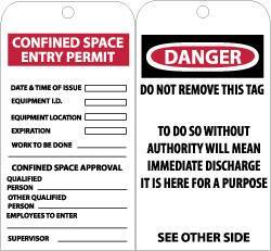 NMC - 3" High x 6" Long, CONFINED SPACE ENTRY LIMIT-CONFINED SPACE APPROVAL, English Safety & Facility Accident Prevention Tag - Tag Header: Danger, 2 Sides, Black & White Unrippable Vinyl - Eagle Tool & Supply