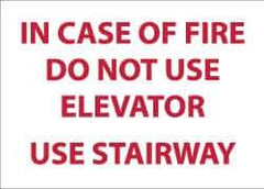 NMC - In Case of Fire - Do Not Use Elevator - Use Stairway, Plastic Fire and Exit Sign - 14" Wide x 10" High - Eagle Tool & Supply