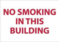 NMC - "No Smoking in This Building", 10" Long x 14" Wide, Rigid Plastic Safety Sign - Rectangle, 0.05" Thick, Use for Smoking Regulations - Eagle Tool & Supply