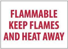NMC - "Flammable - Keep Flames and Heat Away", 7" Long x 10" Wide, Pressure-Sensitive Vinyl Safety Sign - Rectangle, 0.004" Thick, Use for Hazardous Materials - Eagle Tool & Supply