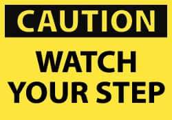 NMC - Accident Prevention Label, Header: CAUTION - Legend: Caution - Watch Your Step, English, Black & Yellow, 5" Long x 3" High, Sign Muscle Finish - Eagle Tool & Supply