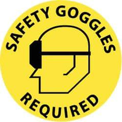NMC - Safety Goggles Required, Anti-Skid Pressure-Sensitive Vinyl Floor Sign - Round, Black on Yellow, Adhesive Backed, For Accident Prevention - Eagle Tool & Supply
