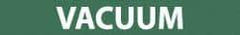NMC - Pipe Marker with Vacuum Legend and No Graphic - 1-1/2 to 2" Pipe Outside Diam, White on Green - Eagle Tool & Supply