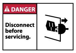 NMC - Accident Prevention Label, Header: DANGER - Legend: Danger - Disconnect Before Servicing, English, Red, Black & White, 5" Long x 3" High, Sign Muscle Finish - Eagle Tool & Supply