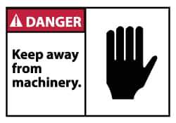 NMC - Accident Prevention Label, Header: DANGER - Legend: Danger - Keep Away From Machinery, English, Red, Black & White, 5" Long x 3" High, Sign Muscle Finish - Eagle Tool & Supply
