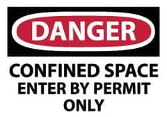NMC - Accident Prevention Label, Header: DANGER - Legend: Danger - Confined Space - Enter by Permit Only, English, Red, Black & White, 5" Long x 3" High, Sign Muscle Finish - Eagle Tool & Supply