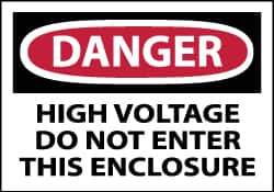 NMC - Accident Prevention Label, Header: DANGER - Legend: Danger - High Voltage - Do Not Enter This Enclosure, English, Red, Black & White, 5" Long x 3" High, Sign Muscle Finish - Eagle Tool & Supply