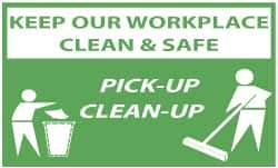 NMC - Keep Our Workplace Clean & Safe - Pick-Up - Clean-Up, 60 Inch Long x 36 Inch High, Safety Banner - Polyethylene, English, Printed on 1 Side - Eagle Tool & Supply