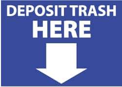 NMC - "Deposit Trash Here", 10" Long x 14" Wide, Pressure-Sensitive Vinyl Safety Sign - Rectangle, 0.004" Thick, Use for Restroom, Janitorial & Housekeeping - Eagle Tool & Supply