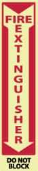NMC - Fire Extinguisher - Do Not Block, Pressure Sensitive Vinyl Fire Sign - 4" Wide x 18" High, Glow-in-the-Dark - Eagle Tool & Supply