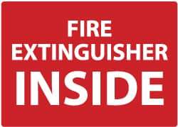 NMC - Fire Extinguisher Inside, Plastic Fire Sign - 14" Wide x 10" High - Eagle Tool & Supply