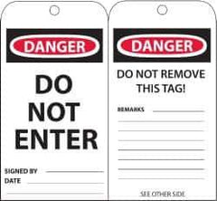 NMC - 3" High x 6" Long, DANGER - DO NOT ENTER, English Safety & Facility Accident Prevention Tag - Tag Header: Danger, 2 Sides, Black, Red & White Unrippable Vinyl - Eagle Tool & Supply
