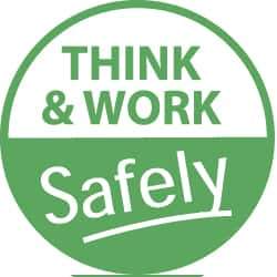 NMC - Think and Work Safely, Hard Hat Label - White on Green, 2" Thick, For Accident Prevention - Eagle Tool & Supply