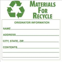 NMC - Hazardous Materials Label - Legend: Materials for Recycle - Originator Information - Name _____, Address _____, City, State, Zip _____, Contents _______, English, Green & White, 6" Long x 6" High, Sign Muscle Finish - Eagle Tool & Supply