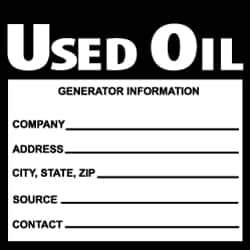 NMC - Hazardous Materials Label - Legend: Used Oil Generator Information, English, Black & White, 6" Long x 6" High, Sign Muscle Finish - Eagle Tool & Supply