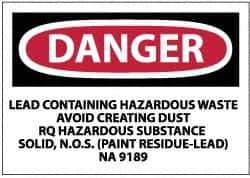 NMC - "Danger - Lead Containing Hazardous Waste - Avoid Creating Dust - RQ Hazardous Substance Solid, N.O.S. (Paint Residue-Lead)...", 3" Long x 5" Wide, Paper Safety Sign - Rectangle, 0.01" Thick, Use for Hazardous Materials - Eagle Tool & Supply