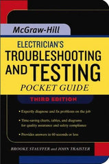 McGraw-Hill - Electrician's Troubleshooting and Testing Pocket Guide Publication, 3rd Edition - by Brooke Stauffer & John E. Traister, McGraw-Hill, 2007 - Eagle Tool & Supply