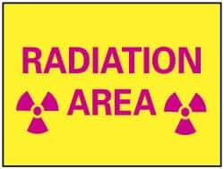 NMC - "Radiation Area", 7" Long x 10" Wide, Rigid Plastic Safety Sign - Rectangle, 0.05" Thick, Use for Accident Prevention - Eagle Tool & Supply
