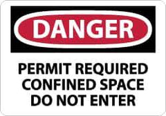 NMC - "Danger - Permit Required - Confined Space - Do Not Enter", 7" Long x 10" Wide, Aluminum Safety Sign - Rectangle, 0.04" Thick, Use for Accident Prevention - Eagle Tool & Supply