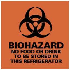 NMC - Hazardous Materials Label - Legend: Biohazard - No Food or Drink to Be Stored in This Refrigerator, English, Black & Orange, 4" Long x 4" High, Sign Muscle Finish - Eagle Tool & Supply