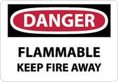 NMC - Danger - Flammable - Keep Fire Away, Aluminum Fire Sign - 14" Wide x 10" High - Eagle Tool & Supply