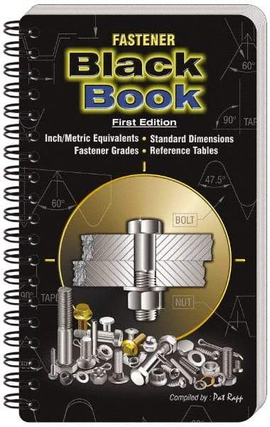 Value Collection - Fastener Black Book Publication, 1st Edition - by Pat Rapp, Pat Rapp Enterprises, 2008 - Eagle Tool & Supply