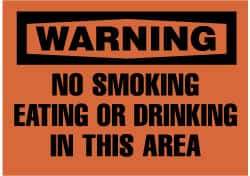 NMC - "Warning - No Smoking, Eating or Drinking in This Area", 10" Long x 14" Wide, Rigid Plastic Safety Sign - Rectangle, 0.05" Thick, Use for Accident Prevention - Eagle Tool & Supply