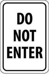 NMC - "Do Not Enter", 18" Wide x 24" High, Aluminum Parking Lot Traffic Signs - 0.08" Thick, Black on White, Engineer Grade Reflectivity, Rectangle, Post Mount - Eagle Tool & Supply