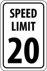 NMC - "Speed Limit 20", 12" Wide x 18" High, Aluminum Speed Limit Signs - 0.063" Thick, Black on White, Rectangle, Post Mount - Eagle Tool & Supply