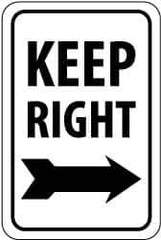 NMC - "Keep Right", "Right Arrow", 12" Wide x 18" High, Aluminum Parking Lot Traffic Signs - 0.063" Thick, Black on White, Rectangle, Post Mount - Eagle Tool & Supply