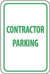 NMC - "Contractor Parking", 12" Wide x 18" High, Aluminum Reserved Parking Signs - 0.08" Thick, Green on White, Engineer Grade Reflectivity, Rectangle, Post Mount - Eagle Tool & Supply