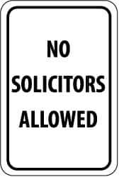 NMC - "No Solicitors Allowed", 12" Wide x 18" High, Aluminum Parking Lot Traffic Signs - 0.08" Thick, Black on White, Engineer Grade Reflectivity, Rectangle, Post Mount - Eagle Tool & Supply